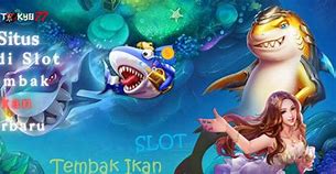 Slot Tembak Ikan Terbaru 2022 Bonus Levels